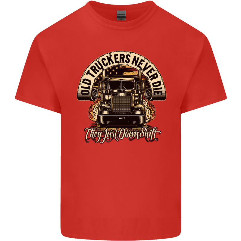 Old Truckers Never Die Lorry Driver Lorries Mens Cotton T-Shirt Tee Top Red