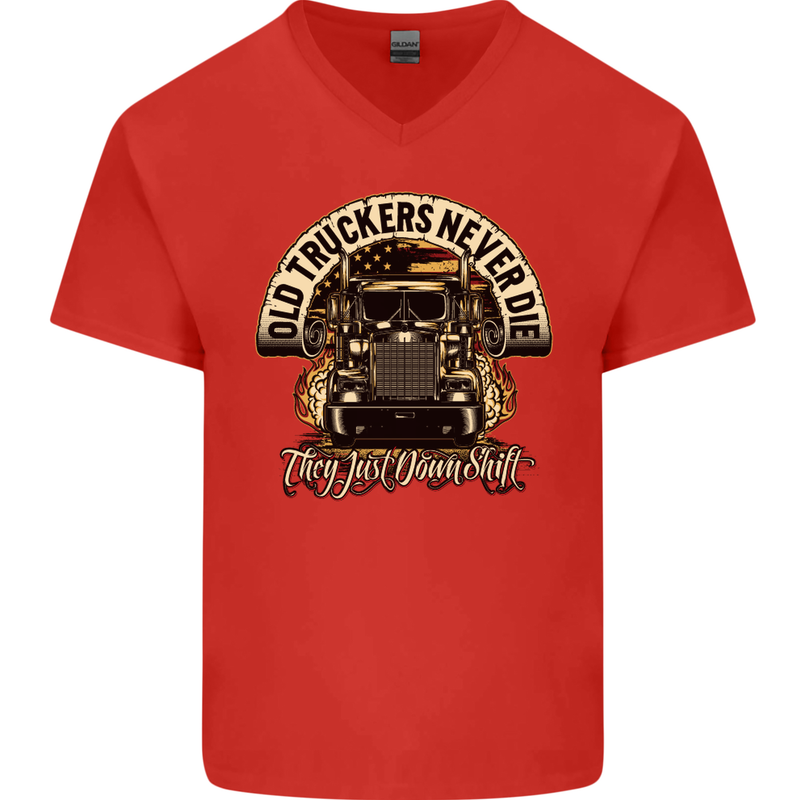 Old Truckers Never Die Lorry Driver Lorries Mens V-Neck Cotton T-Shirt Red