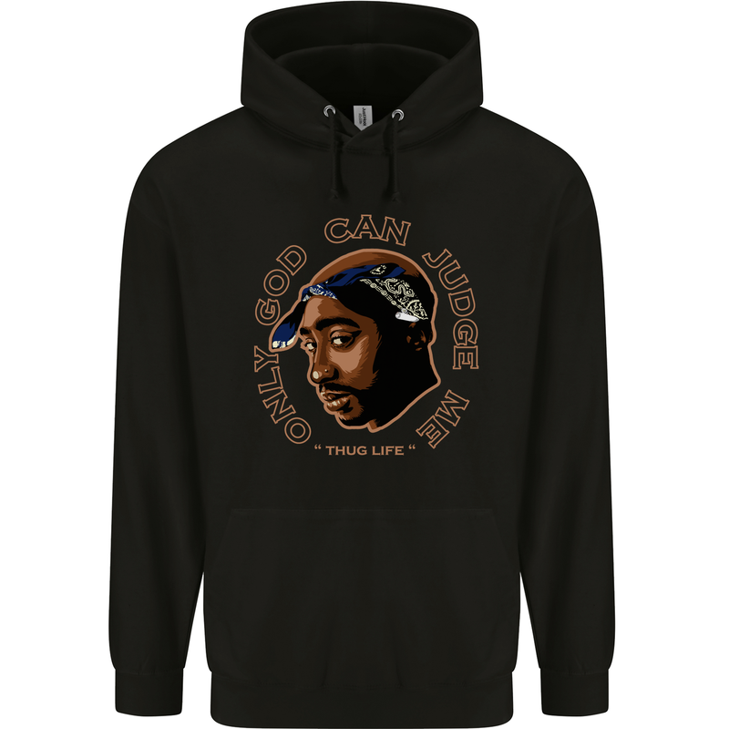 Only God Can Judge Me Rapper Hip Hop Mens 80% Cotton Hoodie Black