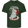 Only Santa Can Judge Me Funny Christmas Mens Cotton T-Shirt Tee Top Forest Green