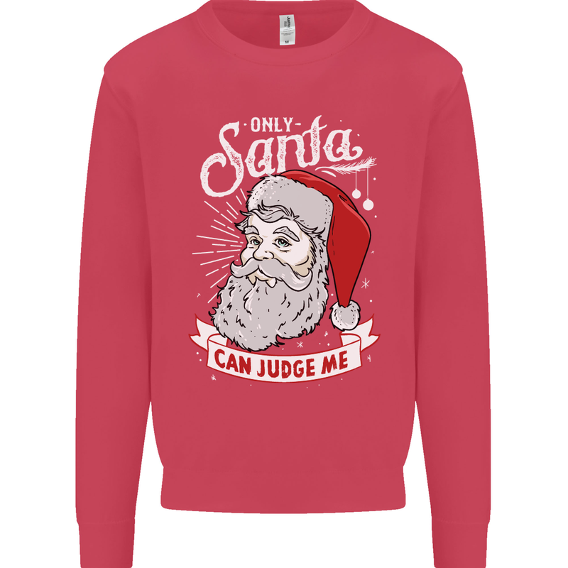 Only Santa Can Judge Me Funny Christmas Mens Sweatshirt Jumper Heliconia