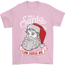 Only Santa Can Judge Me Funny Christmas Mens T-Shirt Cotton Gildan Light Pink