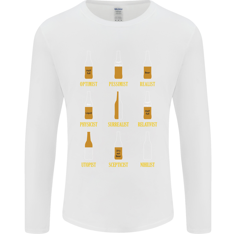 Optimism Pessimism Beer Alcohol Funny Mens Long Sleeve T-Shirt White