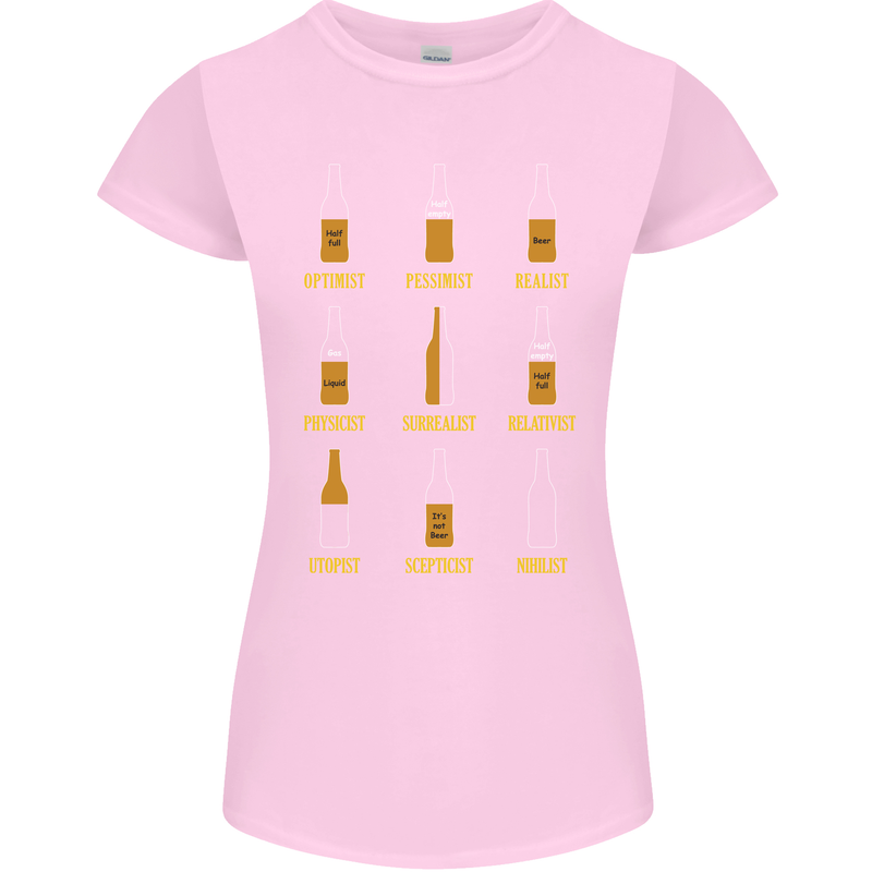Optimism Pessimism Beer Alcohol Funny Womens Petite Cut T-Shirt Light Pink