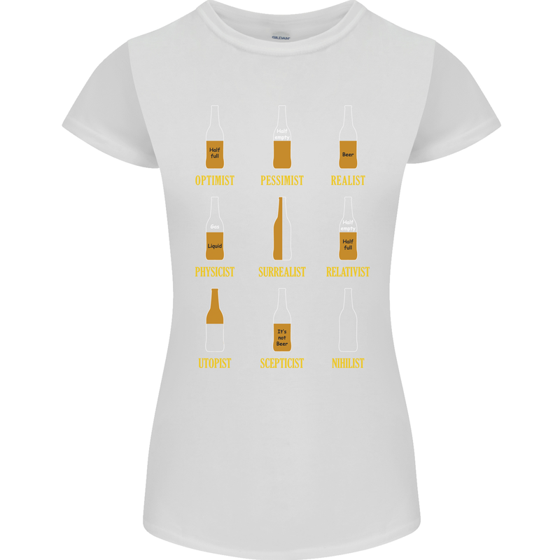 Optimism Pessimism Beer Alcohol Funny Womens Petite Cut T-Shirt White