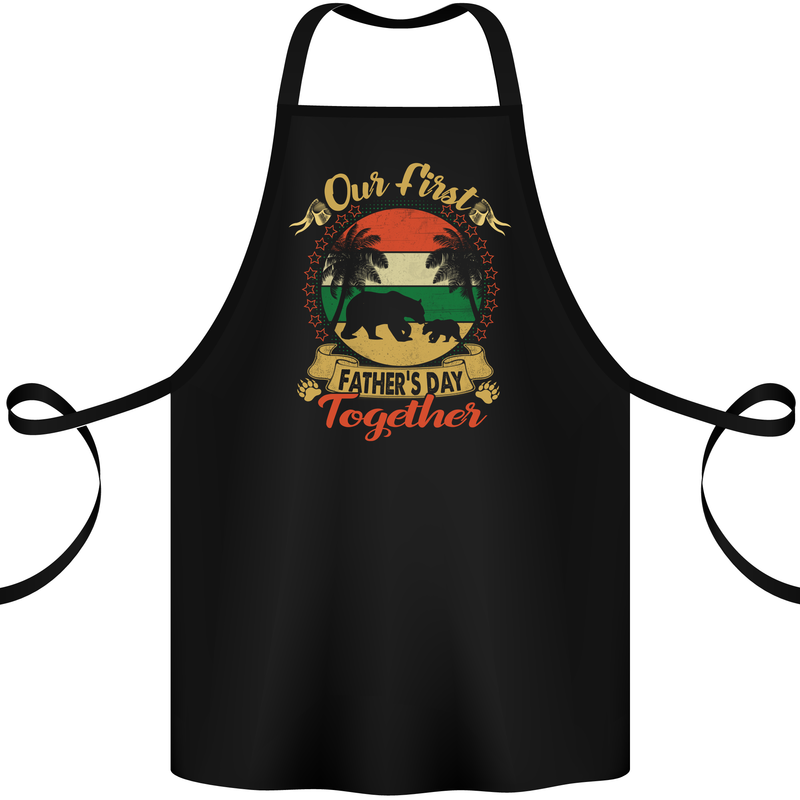 Our First Fathers Day Funny Bear Cub Cotton Apron 100% Organic Black