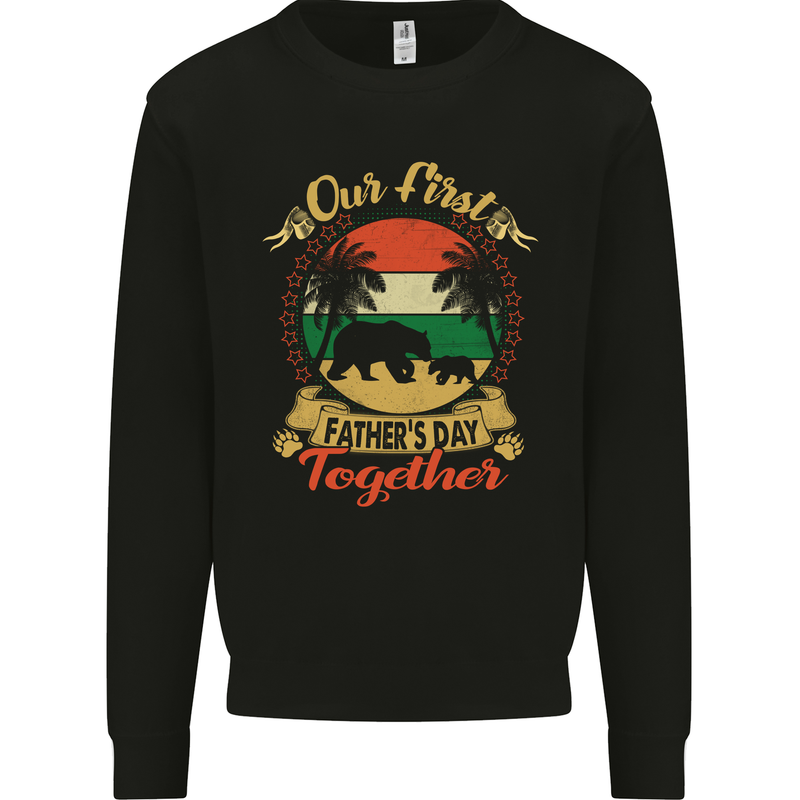 Our First Fathers Day Funny Bear Cub Mens Sweatshirt Jumper Black