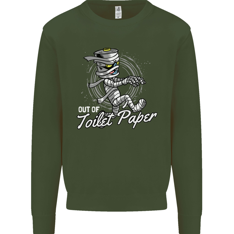 Out of Toilet Paper Funny Halloween Mummy Mens Sweatshirt Jumper Forest Green