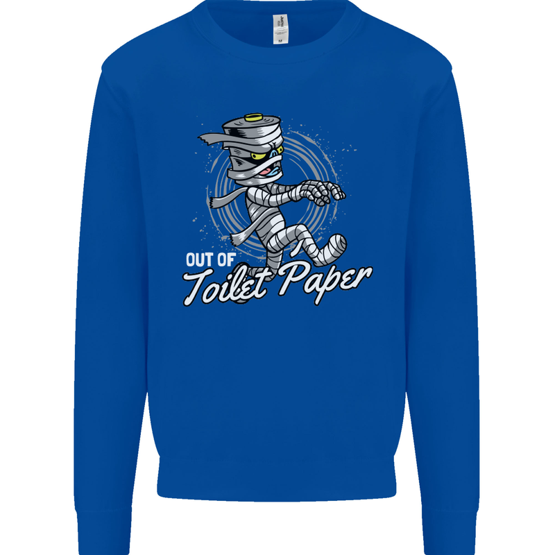 Out of Toilet Paper Funny Halloween Mummy Mens Sweatshirt Jumper Royal Blue