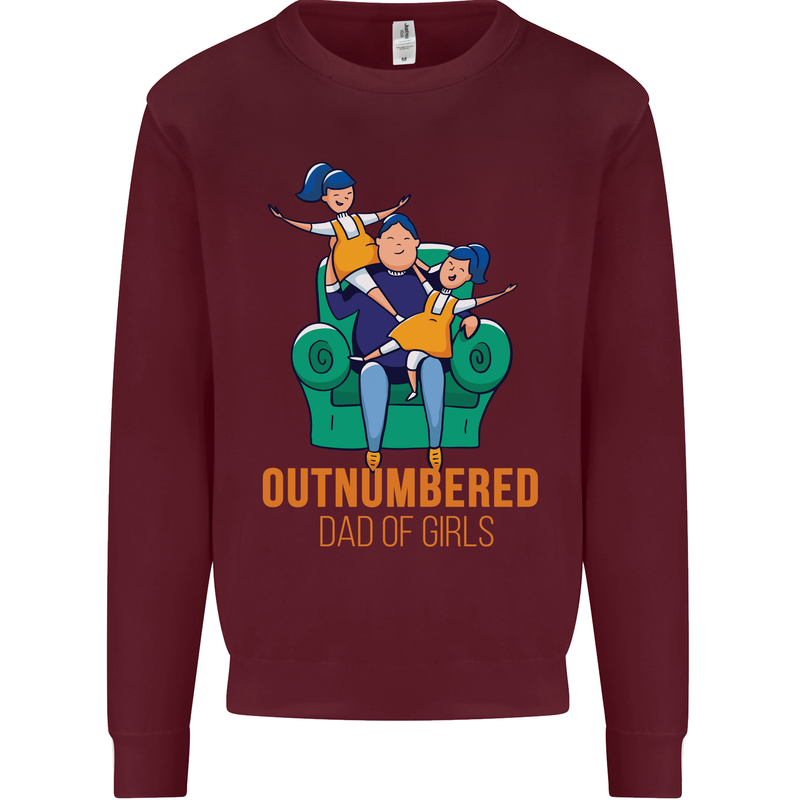 Outnumbered Dad Girls Fathers Day Daughters Mens Sweatshirt Jumper Maroon