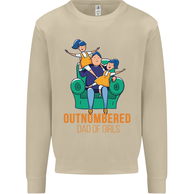 Outnumbered Dad Girls Fathers Day Daughters Mens Sweatshirt Jumper Sand
