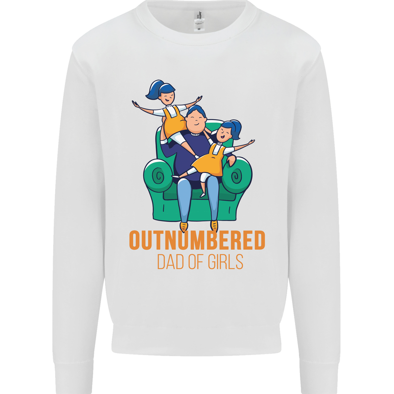 Outnumbered Dad Girls Fathers Day Daughters Mens Sweatshirt Jumper White
