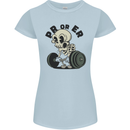 PR or ER Gym Bodybuilding Training Womens Petite Cut T-Shirt Light Blue