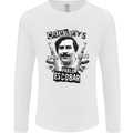 Pablo Escobar Crime Pays Mens Long Sleeve T-Shirt White