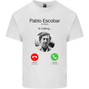 Pablo Escobar El Patron Is Calling Mens Cotton T-Shirt Tee Top White