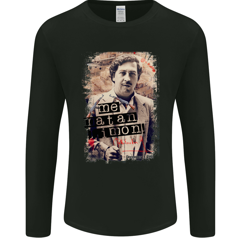 Pablo Escobar Me Matan Limon Mens Long Sleeve T-Shirt Black