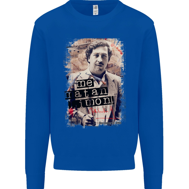 Pablo Escobar Me Matan Limon Mens Sweatshirt Jumper Royal Blue
