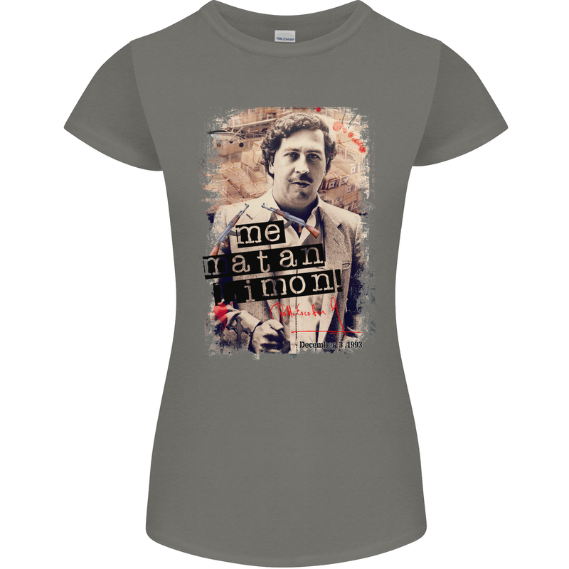 Pablo Escobar Me Matan Limon Womens Petite Cut T-Shirt Charcoal