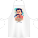 Pablo Escobar Quote Cocaine Drug Culture Cotton Apron 100% Organic White