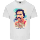 Pablo Escobar Quote Cocaine Drug Culture Mens Cotton T-Shirt Tee Top White