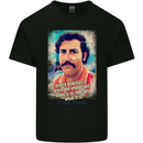 Pablo Escobar Quote Mens Cotton T-Shirt Tee Top Black