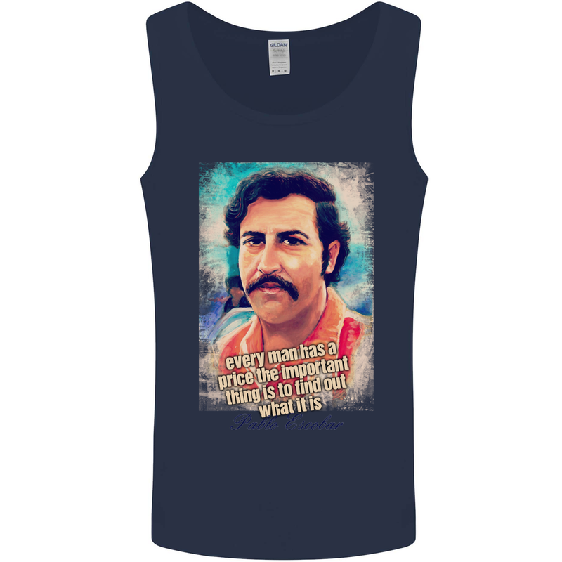 Pablo Escobar Quote Mens Vest Tank Top Navy Blue