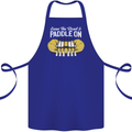 Paddle On Funny White Water Rafting Dinghy Cotton Apron 100% Organic Royal Blue