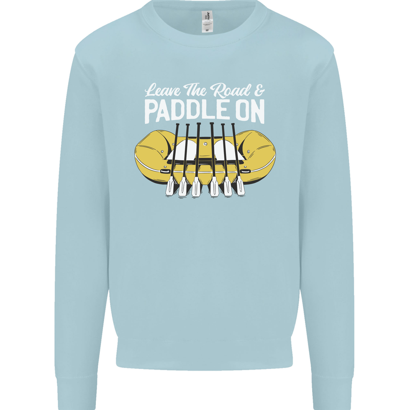 Paddle On Funny White Water Rafting Dinghy Kids Sweatshirt Jumper Light Blue