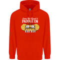 Paddle On Funny White Water Rafting Dinghy Mens 80% Cotton Hoodie Bright Red