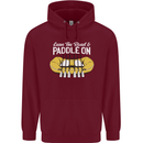 Paddle On Funny White Water Rafting Dinghy Mens 80% Cotton Hoodie Maroon