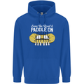 Paddle On Funny White Water Rafting Dinghy Mens 80% Cotton Hoodie Royal Blue