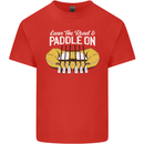 Paddle On Funny White Water Rafting Dinghy Mens Cotton T-Shirt Tee Top Red