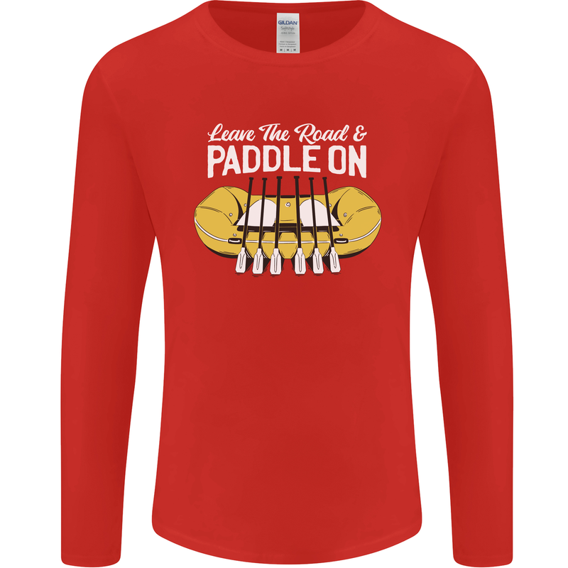 Paddle On Funny White Water Rafting Dinghy Mens Long Sleeve T-Shirt Red
