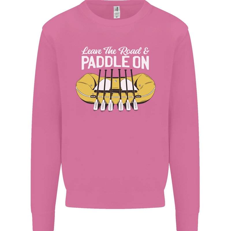 Paddle On Funny White Water Rafting Dinghy Mens Sweatshirt Jumper Azalea