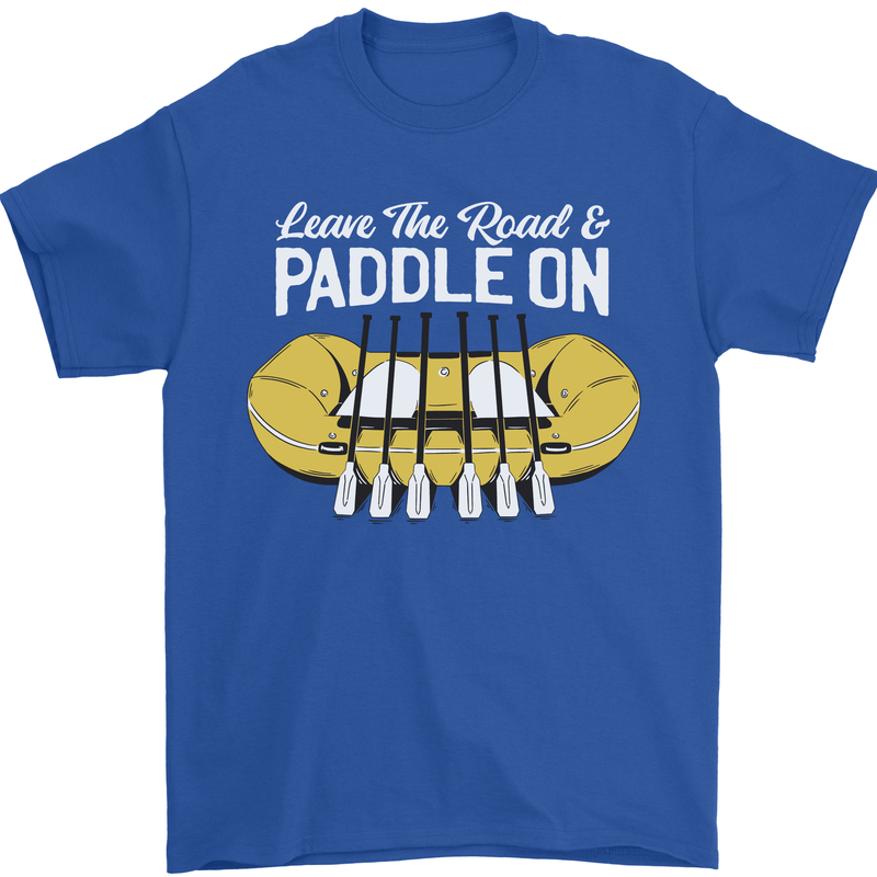 Paddle On Funny White Water Rafting Dinghy Mens T-Shirt 100% Cotton Royal Blue