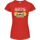 Paddle On Funny White Water Rafting Dinghy Womens Petite Cut T-Shirt Red