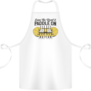 Paddle On White Water Rafting Dinghy Funny Cotton Apron 100% Organic White