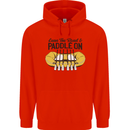 Paddle On White Water Rafting Dinghy Funny Mens 80% Cotton Hoodie Bright Red