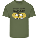 Paddle On White Water Rafting Dinghy Funny Mens Cotton T-Shirt Tee Top Military Green