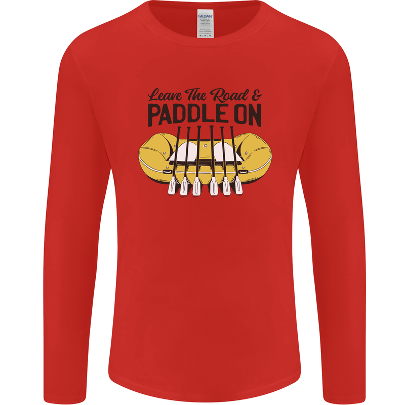 Paddle On White Water Rafting Dinghy Funny Mens Long Sleeve T-Shirt Red