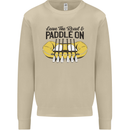 Paddle On White Water Rafting Dinghy Funny Mens Sweatshirt Jumper Sand