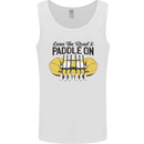 Paddle On White Water Rafting Dinghy Funny Mens Vest Tank Top White