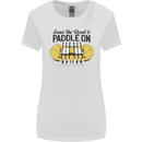 Paddle On White Water Rafting Dinghy Funny Womens Wider Cut T-Shirt White