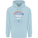 Paragliding Don't Make Me Walk When Can Fly Childrens Kids Hoodie Light Blue