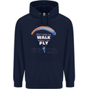 Paragliding Don't Make Me Walk When Can Fly Childrens Kids Hoodie Navy Blue