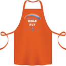 Paragliding Don't Make Me Walk When Can Fly Cotton Apron 100% Organic Orange
