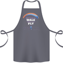 Paragliding Don't Make Me Walk When Can Fly Cotton Apron 100% Organic Steel