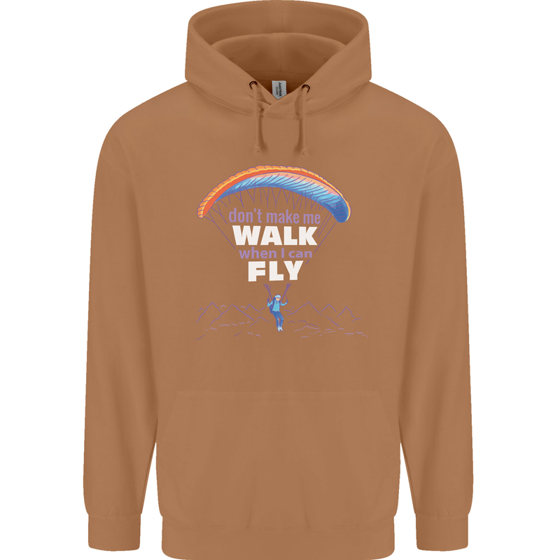 Paragliding Don't Make Me Walk When Can Fly Mens 80% Cotton Hoodie Caramel Latte