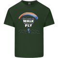 Paragliding Don't Make Me Walk When Can Fly Mens Cotton T-Shirt Tee Top Forest Green