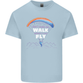 Paragliding Don't Make Me Walk When Can Fly Mens Cotton T-Shirt Tee Top Light Blue
